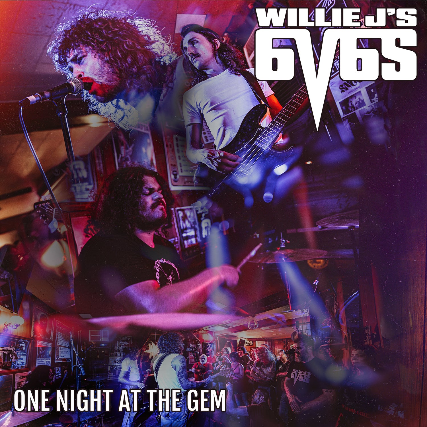 WILLIE J'S 6V6'S - ONE NIGHT AT THE GEM